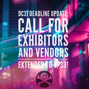 DEF CON 31 calls for Vendors and Exhibitors extended image