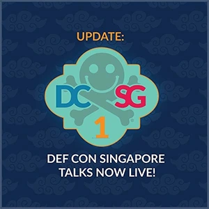 DEF CON Singapore talks announcement